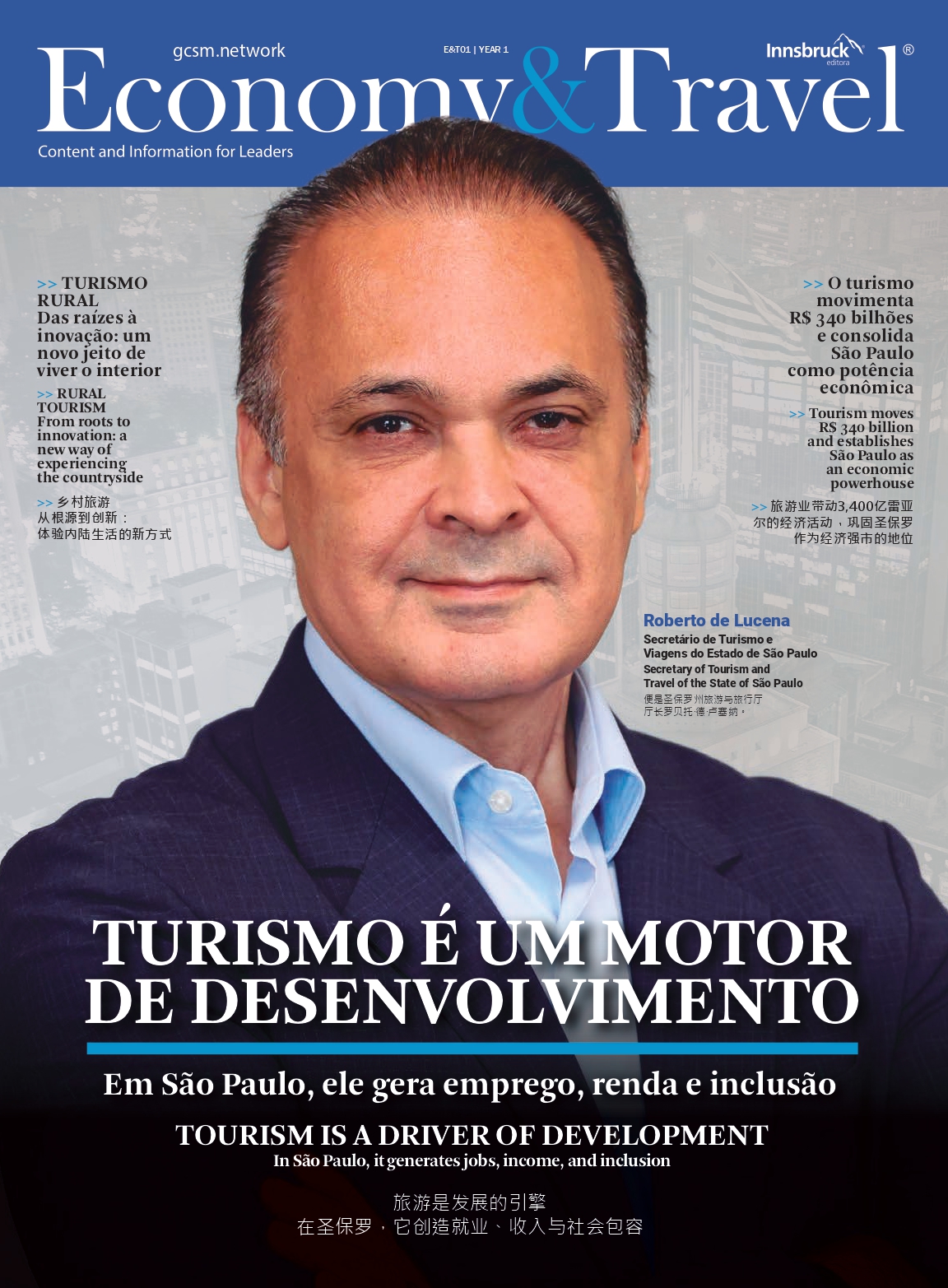 ESTREIA: Economy & Travel #01 – Roberto de Lucena e o Turismo como Motor de Desenvolvimento em SP